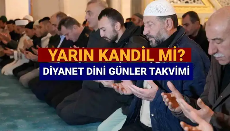 26 Mart Çarşamba Kadir Gecesi Mi? Diyanet'in Dini Günler Takvimine Göre